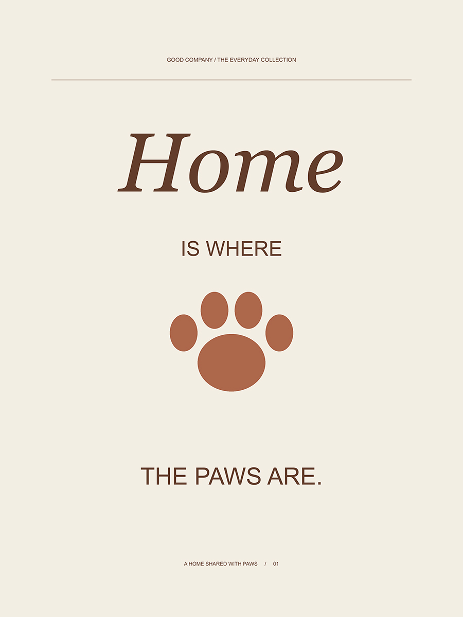 Home is where the paws are.